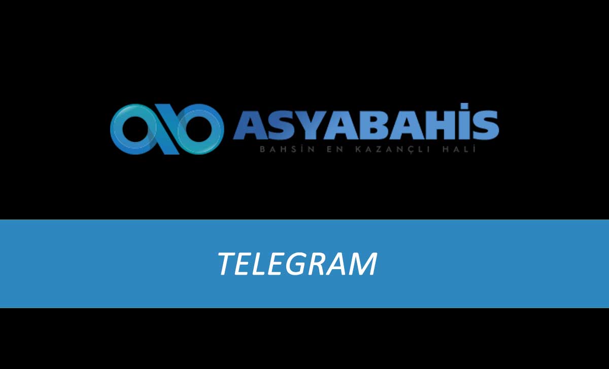 Asyabahis Telegram