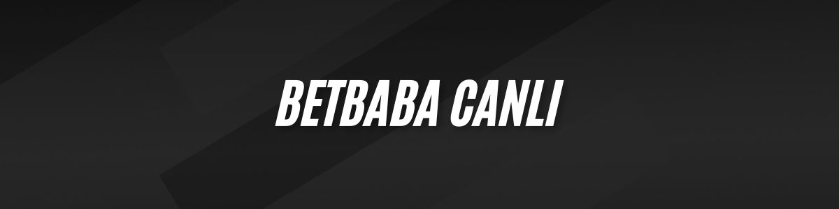Betbaba Canlı